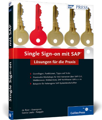 Single Sign-on mit SAP: Lösungen für die Praxis (SAP PRESS) Computer Science