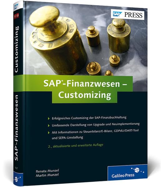 SAP-Finanzwesen – Customizing: SAP FI erfolgreich anpassen und konfigurieren (SAP PRESS) Business, Finance & Career