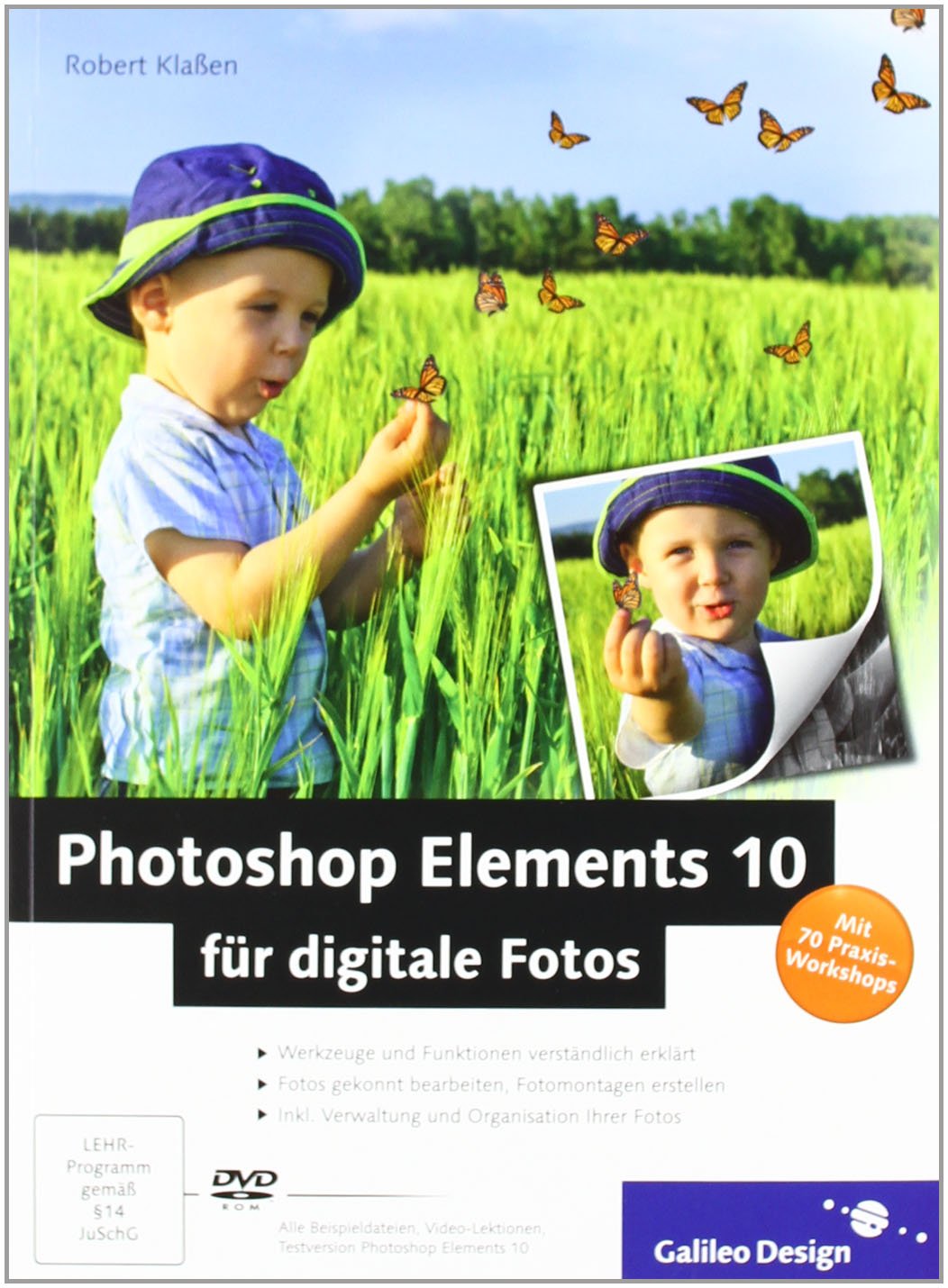 Photoshop Elements 10 für digitale Fotos (Galileo Design) Hobbies & Crafts