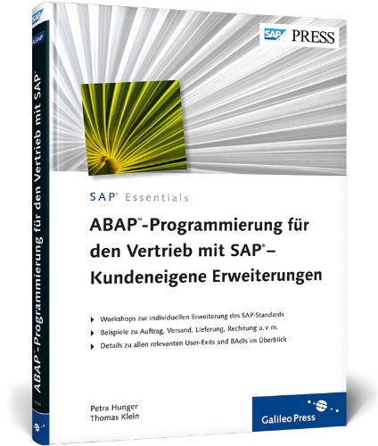 ABAP-Programmierung für den Vertrieb mit SAP – Kundeneigene Erweiterungen: User-Exits und BAdIs (SAP PRESS) Computer Science