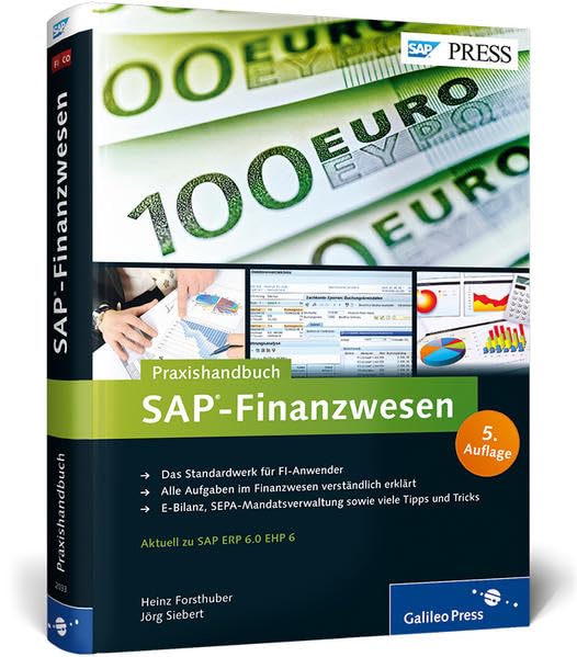 Praxishandbuch SAP-Finanzwesen: Das Standardwerk zu SAP FI (SAP PRESS) Business, Finance & Career