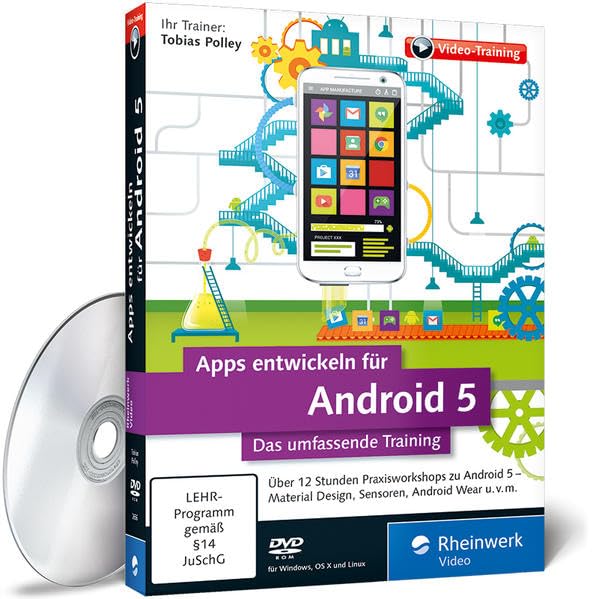 Apps entwickeln für Android 5 Web & Graphic Design