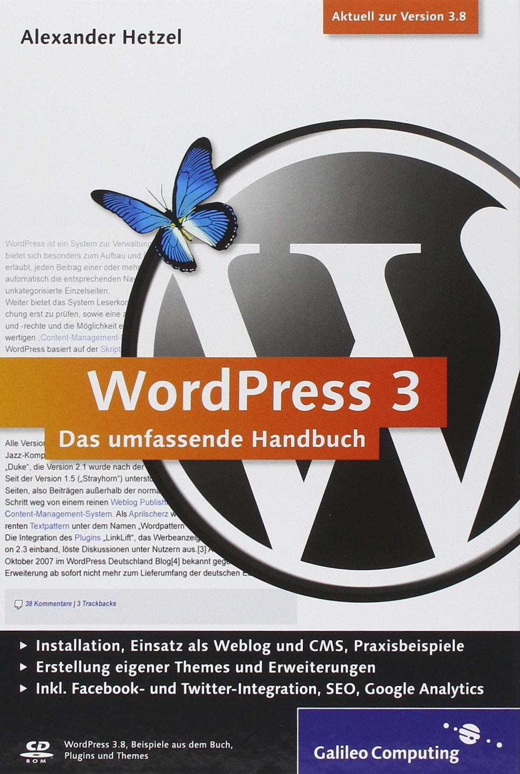 WordPress 3: Das umfassende Handbuch. Aktuell zu Version 3.8 (Galileo Computing) Computer Science Books