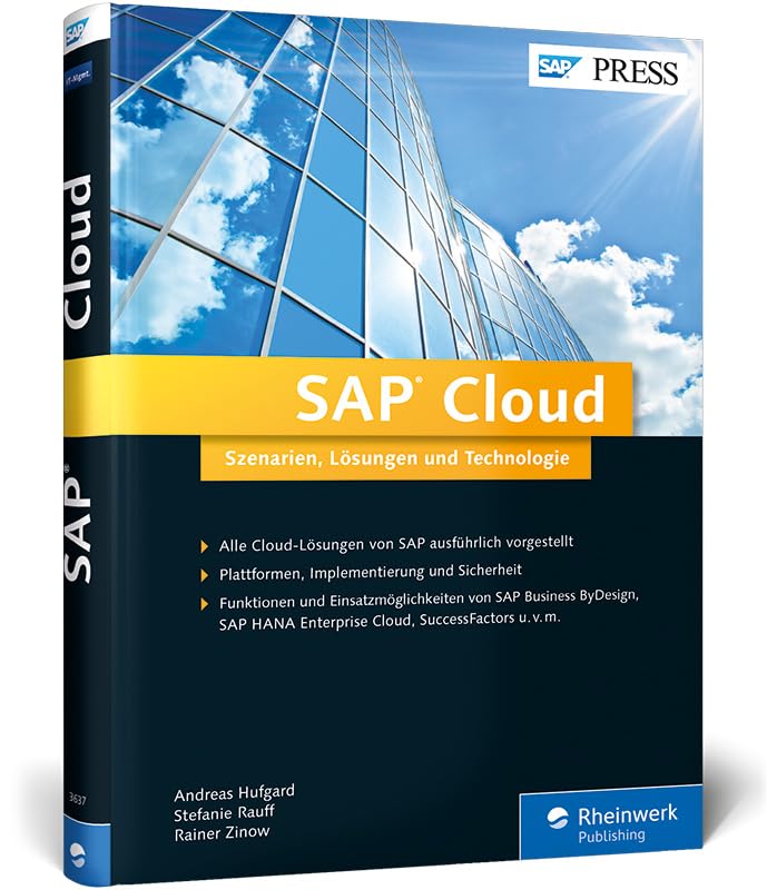 SAP Cloud: Szenarien, Lösungen und Technologie – Alle Cloud-Lösungen verständlich erklärt (SAP PRESS) Computer Science