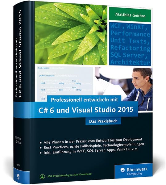 Professionell entwickeln mit C# 6 und Visual Studio 2015 Computer Science