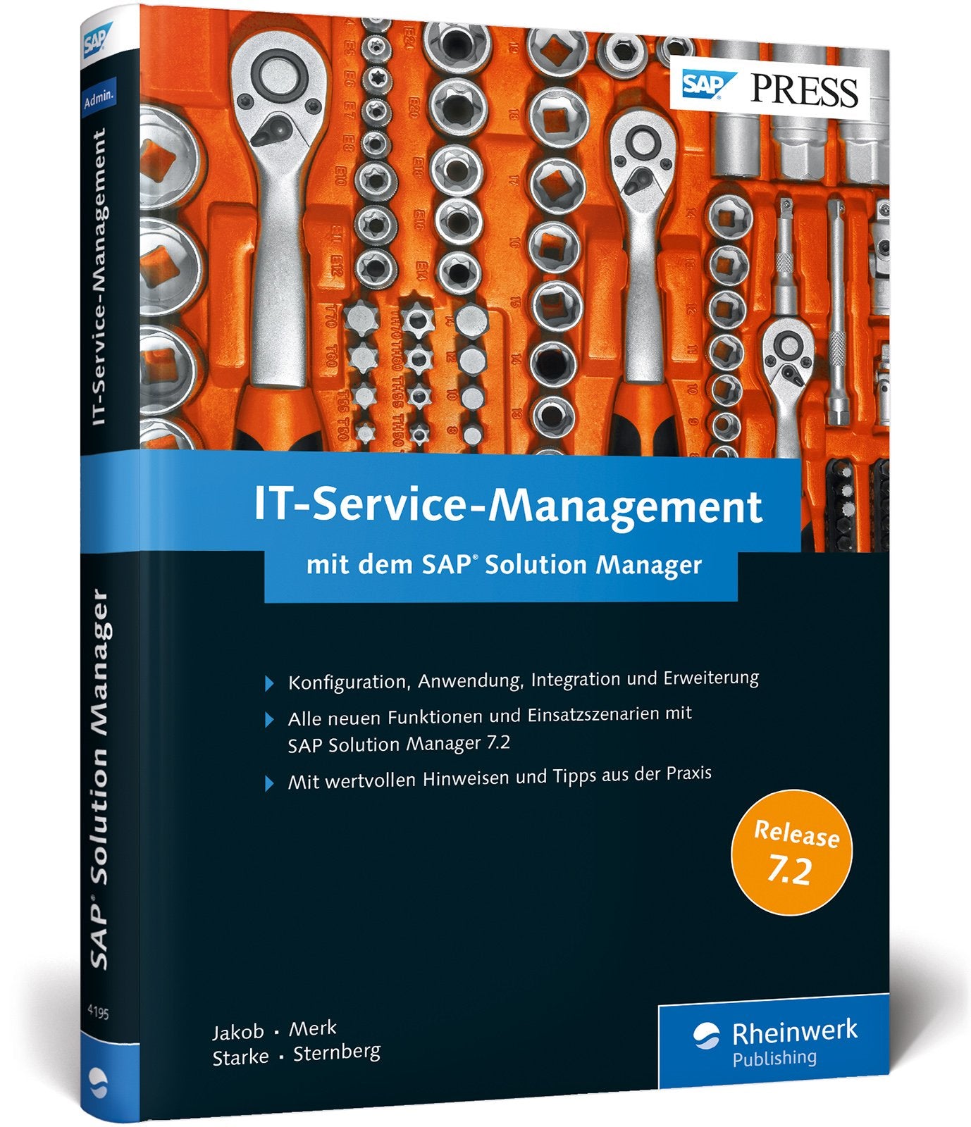 IT-Service-Management mit dem SAP Solution Manager: Problem-Management mit ITSM. Aktuell zu SolMan 7.2. Inkl. Incident Management, Anforderungsmanagement, Service Request Management (SAP PRESS) Computer Science