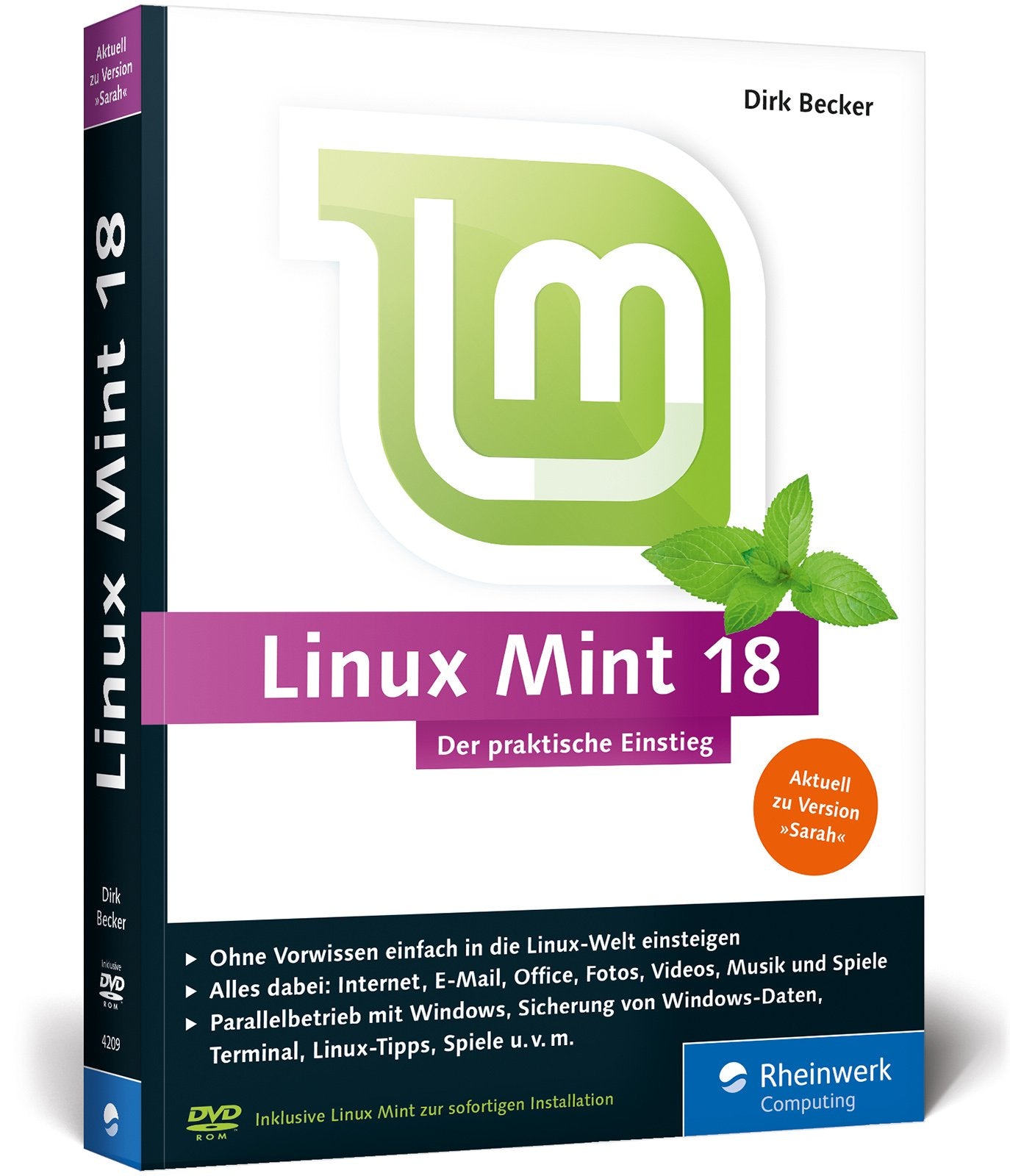 Linux Mint 18: Der praktische Einstieg für jeden Einsatzzweck – von Multimedia über Office bis Internet und Spiele. Keine Vorkenntnisse erforderlich! Computer Science