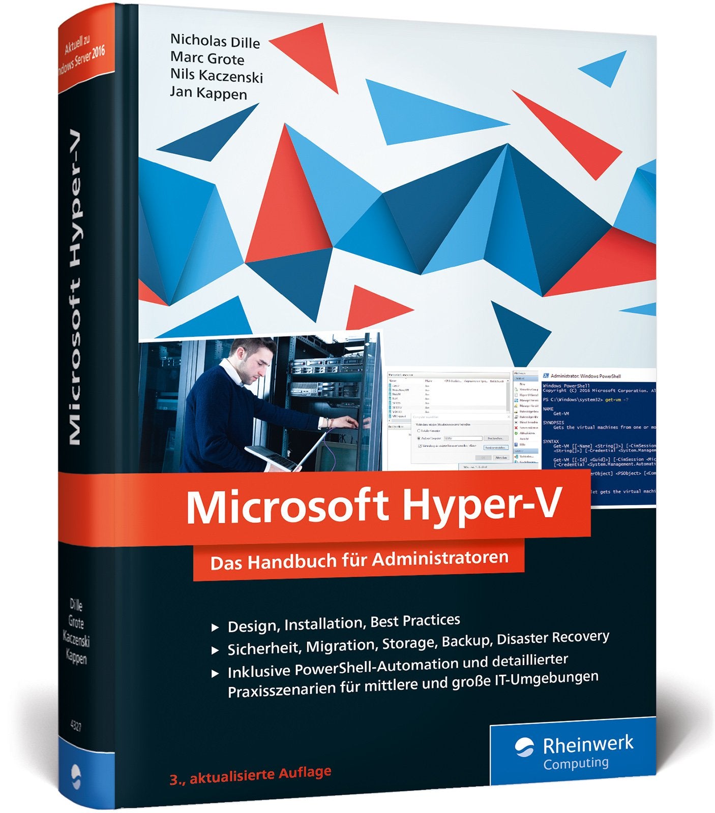Microsoft Hyper-V: Das Handbuch für Administratoren. Aktuell zu Windows Server 2016 Computer Science