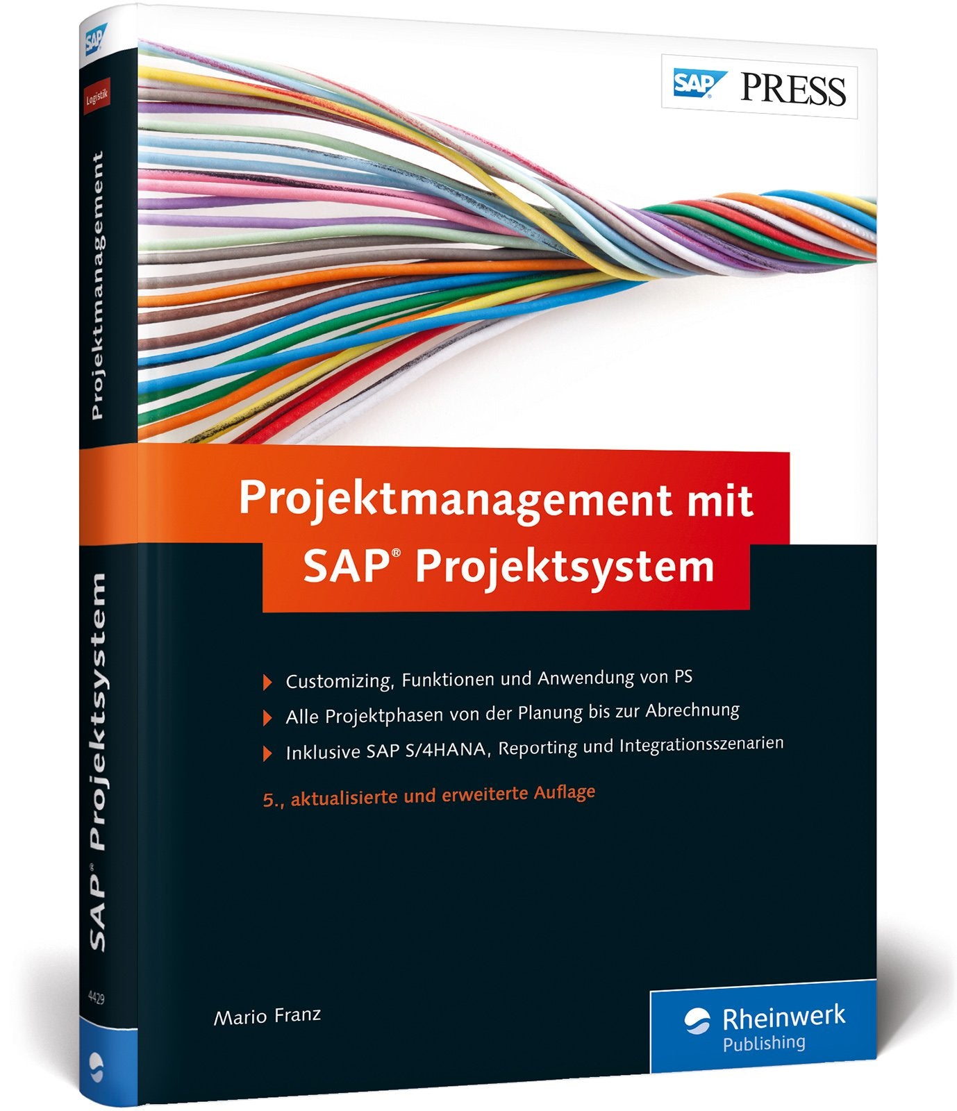 Projektmanagement mit SAP Projektsystem: Funktionen und Customizing von SAP PS (SAP PRESS) Law