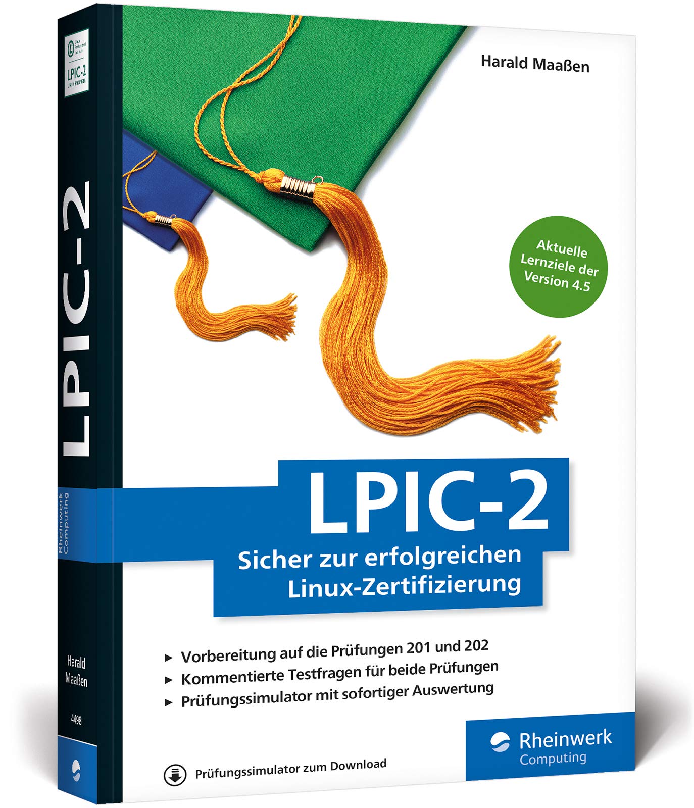 LPIC-2: Sicher zur erfolgreichen Linux-Zertifizierung. Aktuell zu den Prüfungsfragen ab Februar 2017 (Version 4.5) Computer Science