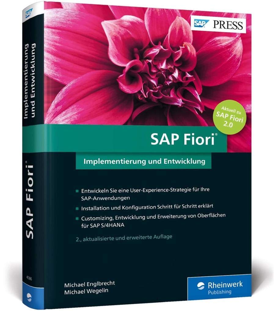 SAP Fiori: Ausgabe 2017 (SAP PRESS) Computer Science
