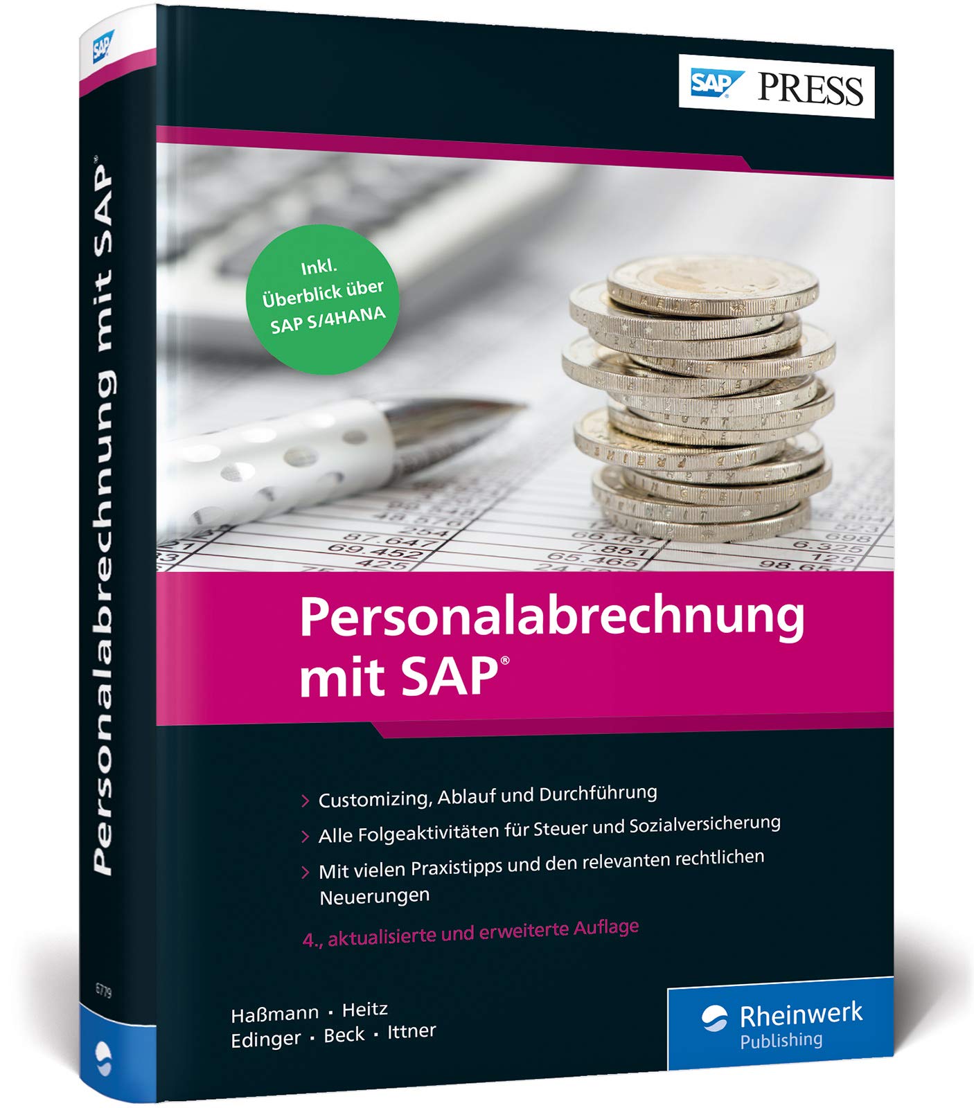 Personalabrechnung mit SAP: Das umfassende Handbuch zu SAP ERP HCM – SAP HR (SAP PRESS) Business, Finance & Career