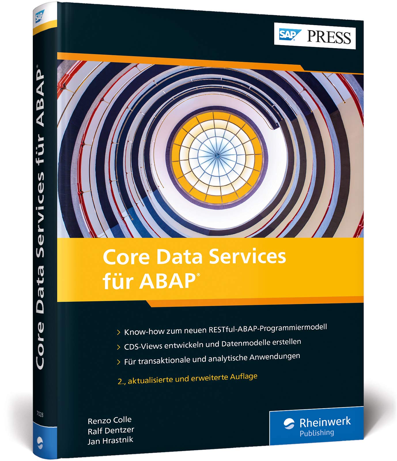 Core Data Services für ABAP: CDS-Views und Datenmodelle für SAP S/4HANA – angepasst an das neue RESTful-ABAP-Programmiermodell (SAP PRESS) Computer Science