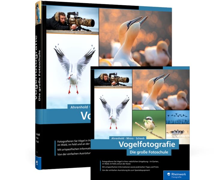 Vogelfotografie: Die große Fotoschule Nature & Animals