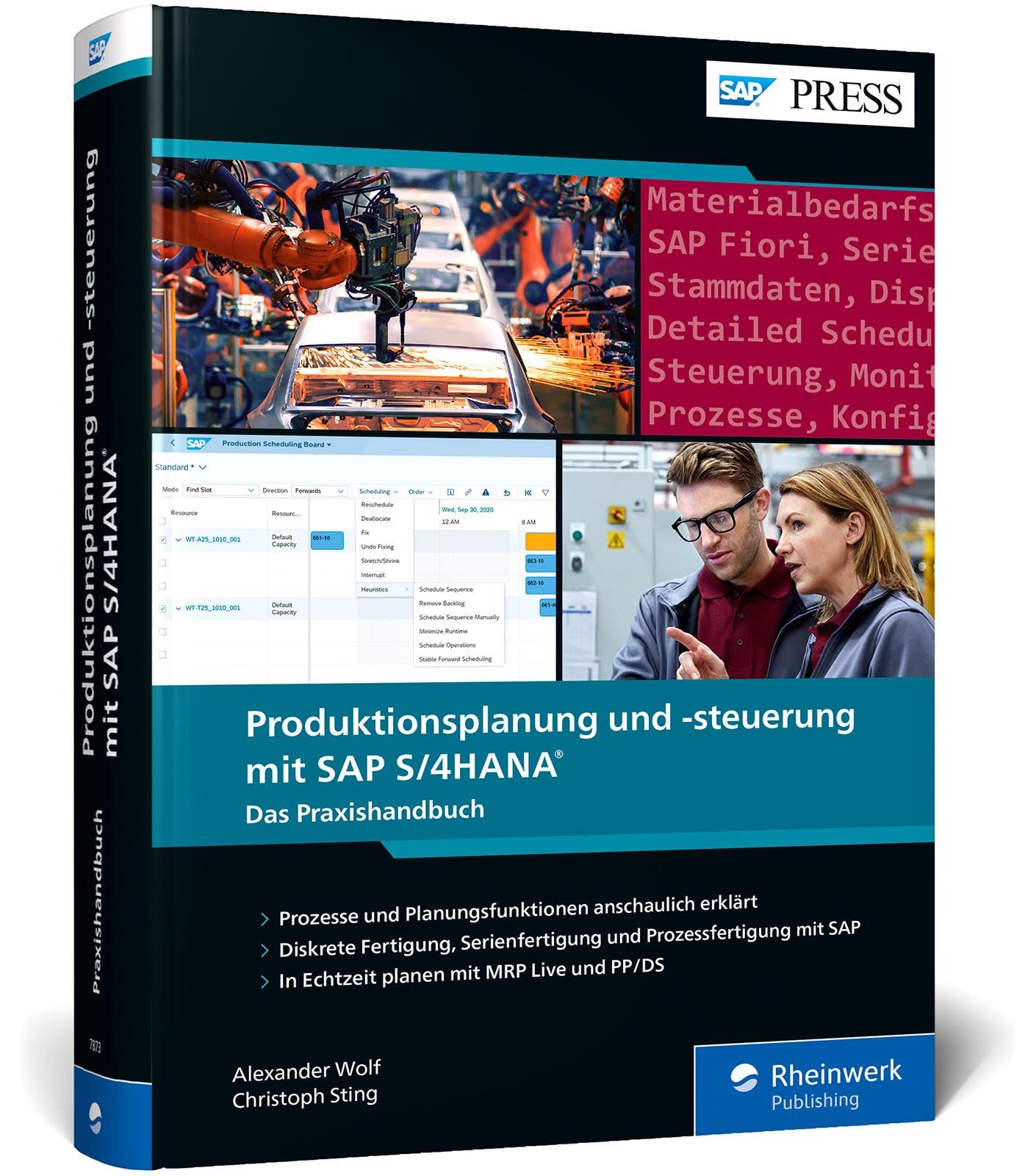 Produktionsplanung und -steuerung mit SAP S/4HANA: Planen und steuern Sie Ihre Produktion in Echtzeit mit PP für SAP S/4HANA, PP/DS und MRP Live (SAP PRESS) Business, Finance & Career