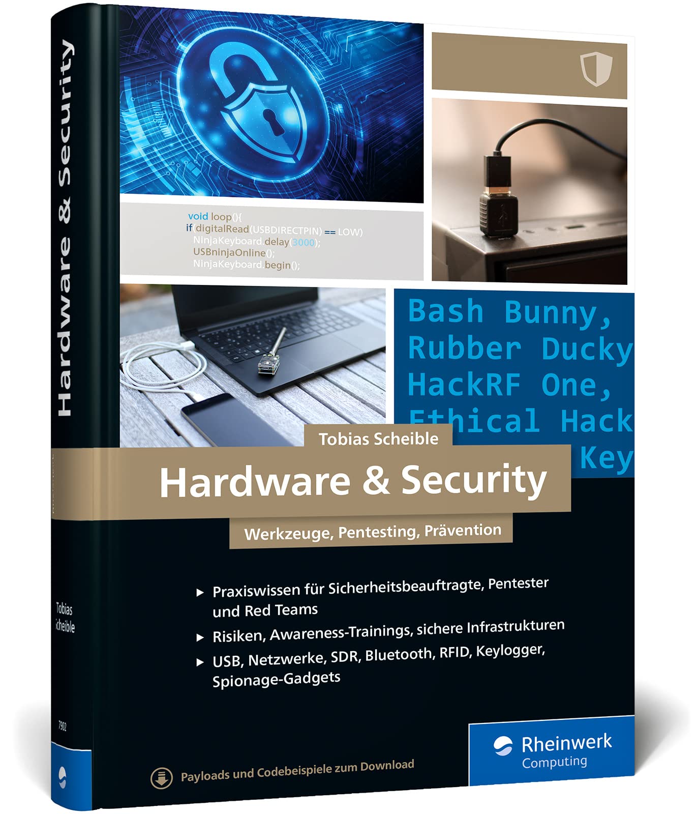 Hardware u. Security: Werkzeuge, Pentesting, Prävention. So beugen Sie Hacking-Angriffen und Sicherheitslücken vor Computer Science