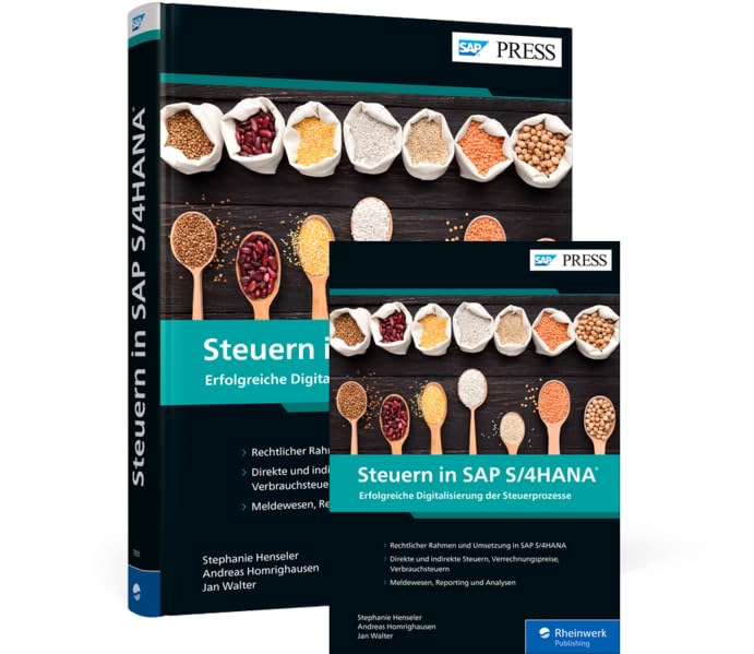 Steuern in SAP S/4HANA: Erfolgreiche Digitalisierung der Steuerprozesse Business, Finance & Career
