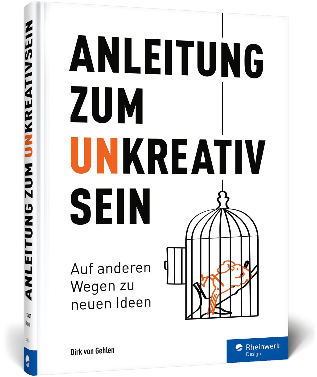 Anleitung zum Unkreativsein Business, Finance & Career