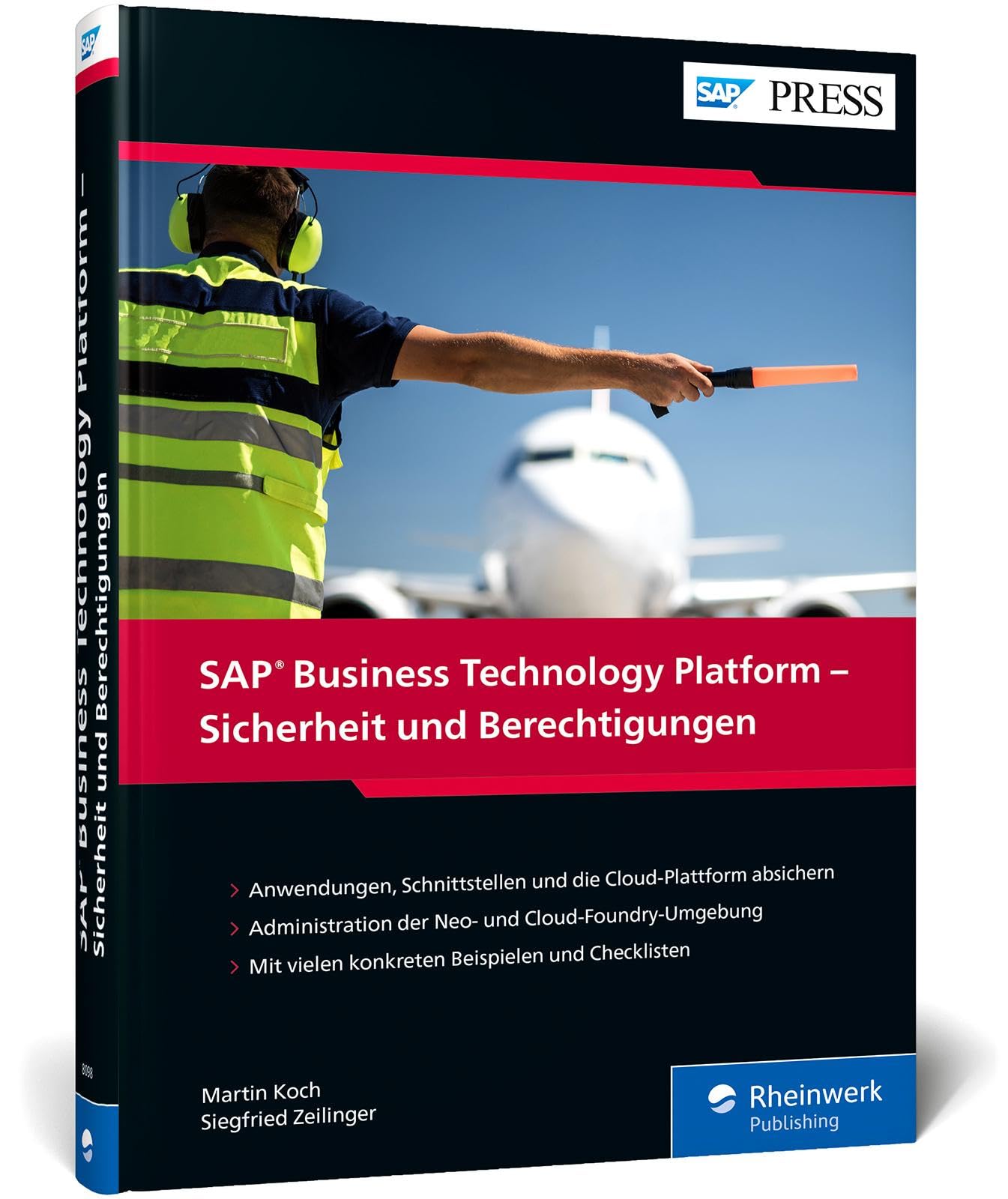 SAP Business Technology Platform – Sicherheit und Berechtigungen: Alles zur Absicherung Ihrer Daten in der Cloud (SAP PRESS) Computer Science