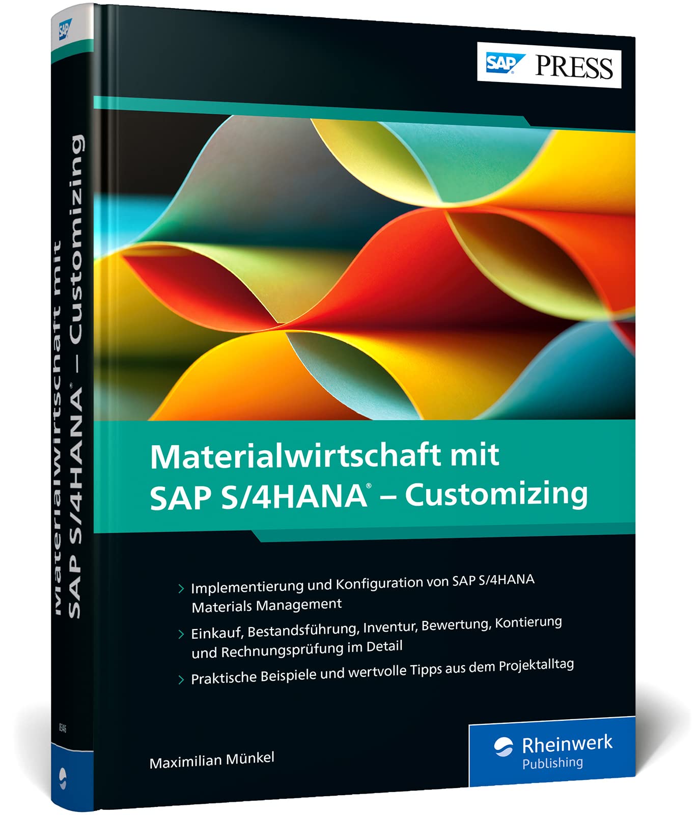Materialwirtschaft mit SAP S/4HANA - Customizing Business, Finance & Career Books