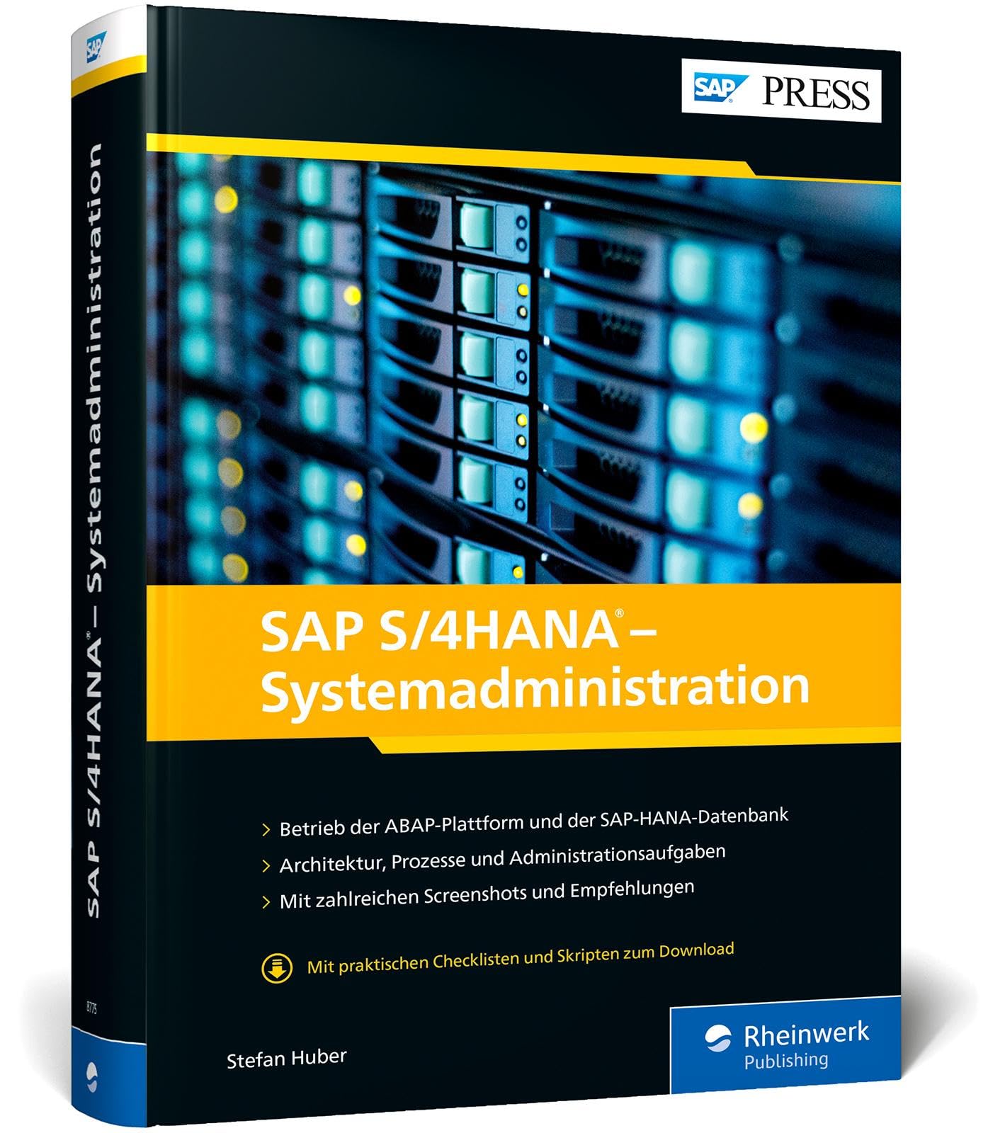 SAP S/4HANA – Systemadministration: Das umfassende Handbuch für SAP-Admins. Aktuell zu SAP S/4HANA 2021 (SAP PRESS) Computer Science