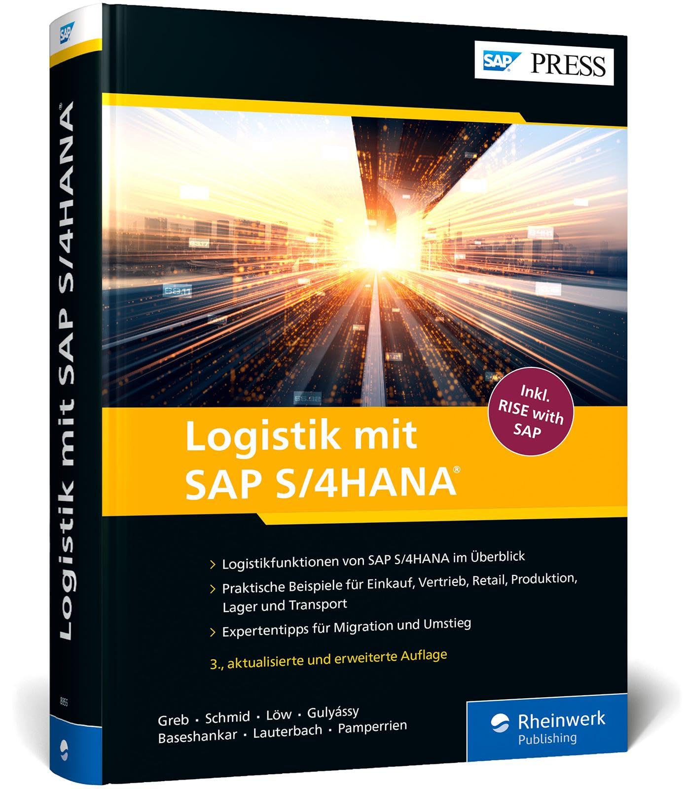 Logistik mit SAP S/4HANA: Das Handbuch mit den Funktionen von SAP zur Digital Supply Chain – Ausgabe 2022 (SAP PRESS) Business, Finance & Career