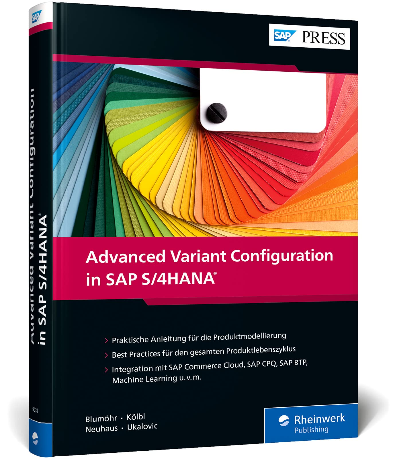 Advanced Variant Configuration in SAP S/4HANA: Das aktuelle Handbuch zur Variantenkonfiguration (AVC) – Mit Best Practices für den Umstieg von LO-VC (SAP PRESS) Business, Finance & Career