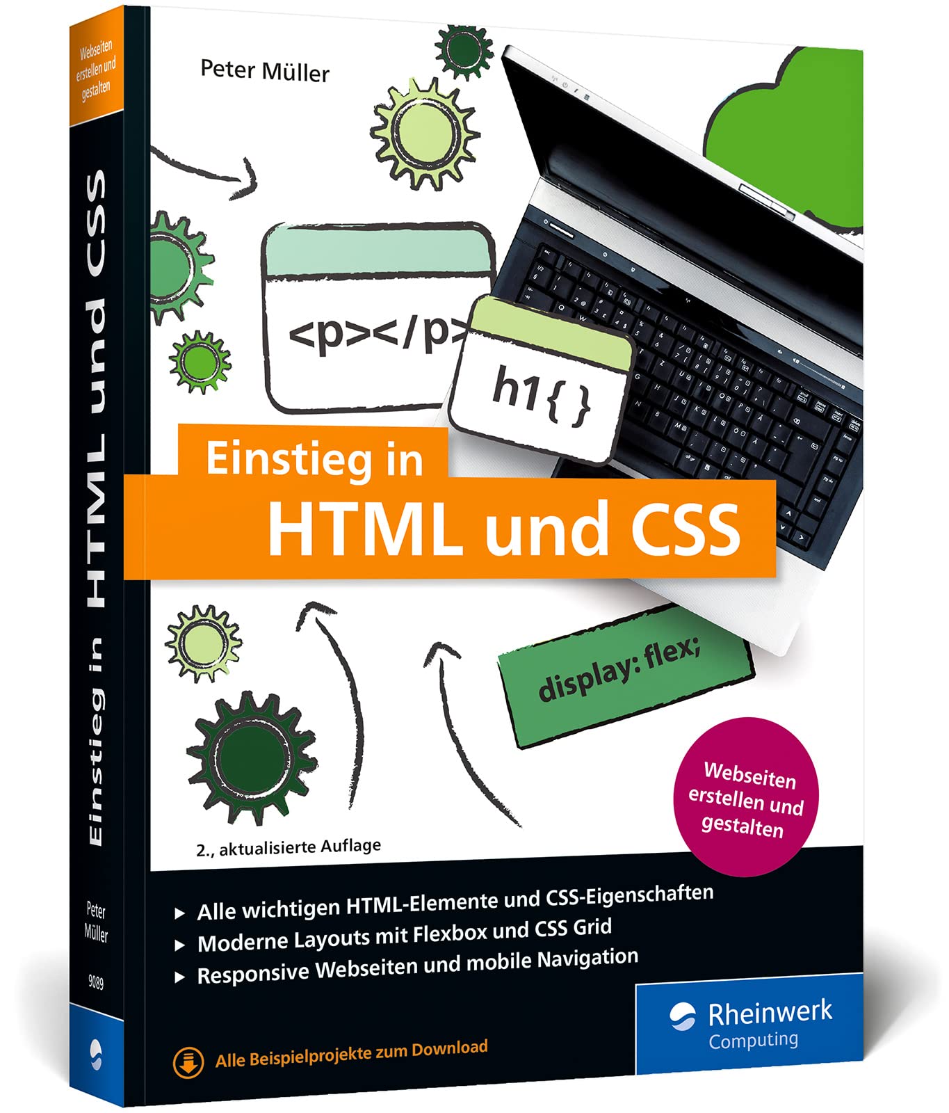 Einstieg in HTML und CSS: Webseiten erstellen mit HTML und CSS – ganz ohne Vorwissen Computer Science