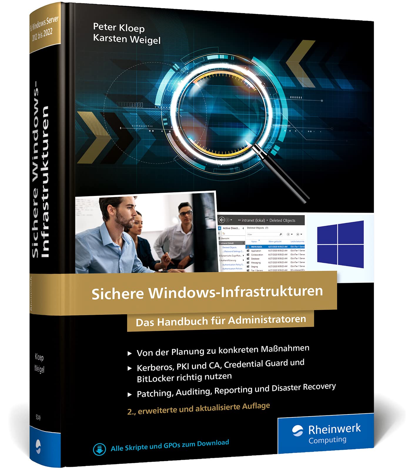 Sichere Windows-Infrastrukturen: Das Handbuch für Admins. Die neue Referenz von den Security-Profis. In 2. Auflage Computer Science