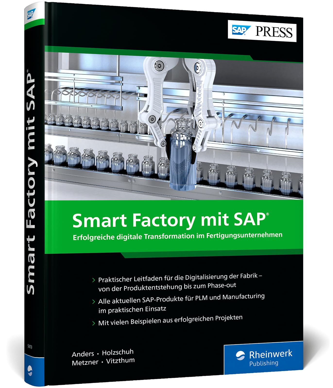 Smart Factory mit SAP: Aktuelle Tools und Ansätze für Industrie 4.0 und IoT (SAP PRESS) Business, Finance & Career