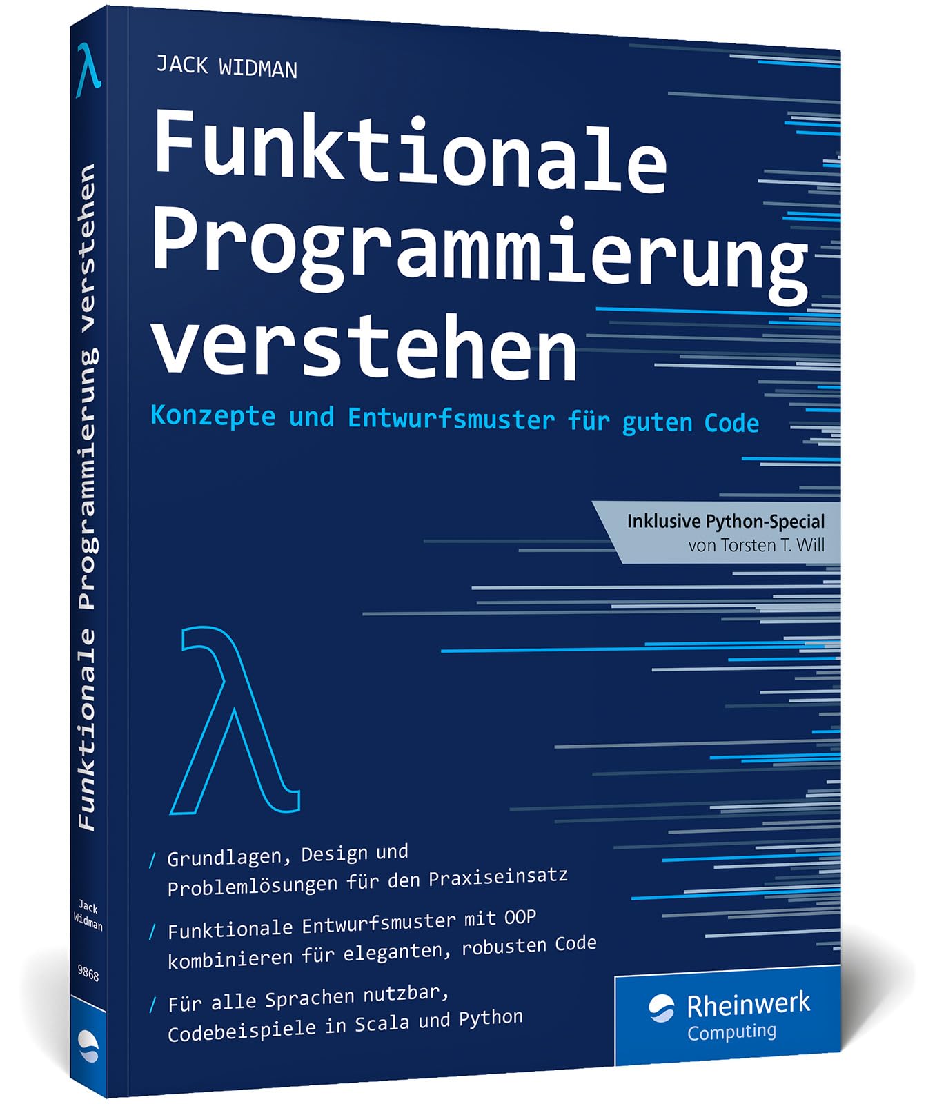 Funktionale Programmierung verstehen: Konzepte und Entwurfsmuster für guten, wartbaren und eleganten Code Computer Science
