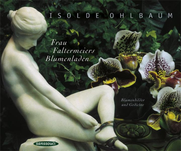 Frau Faltermeiers Blumenladen: Blumenbilder und Gedichte Photography