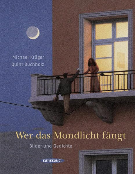 Wer das Mondlicht fängt: Bilder und Gedichte Poetry