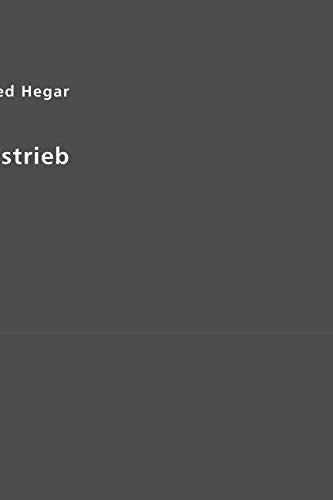 Der Geschlechtstrieb: Eine social-medicinische Studie Partnership & Love