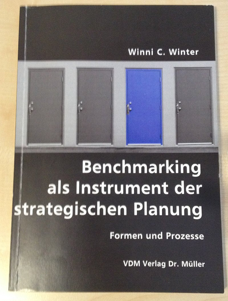 Benchmarking als Instrument der strategischen Planung: Formen und Prozesse Law