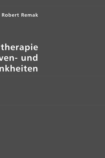 Galvanotherapie der Nerven- und Muskelkrankheiten Medicine