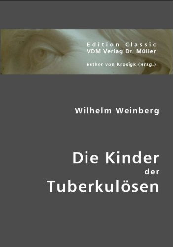 Die Kinder der Tuberkulösen Medicine