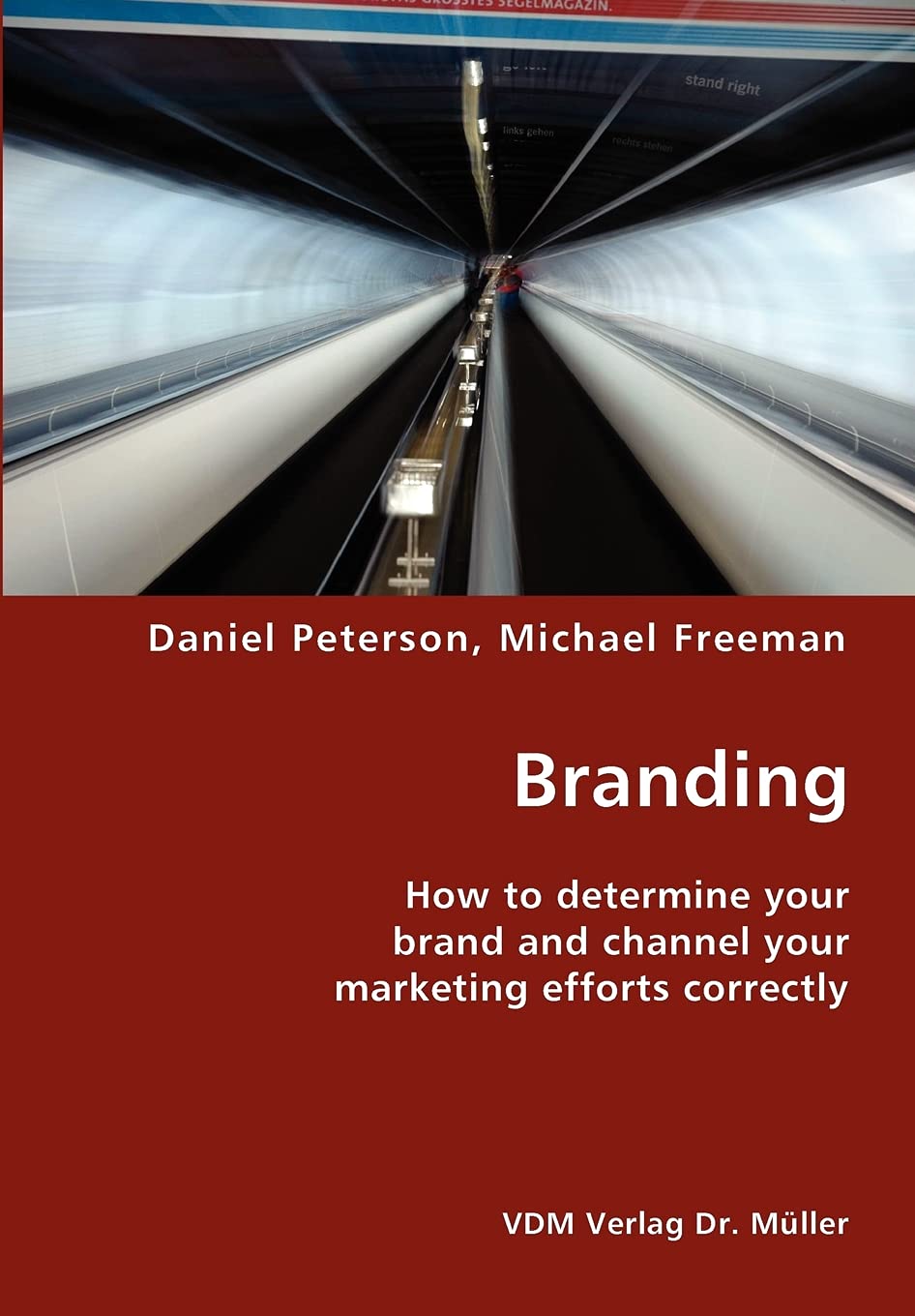 Branding: How to determine your brand and channel your marketing efforts correctly Business, Finance & Career
