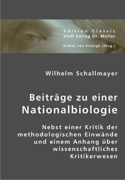 Beiträge zu einer Nationalbiologie Medicine
