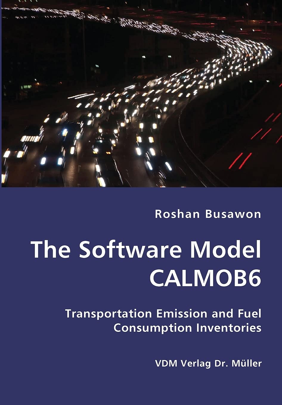 The Software Model Calmob6: Transportation Emission and Fuel Consumption Inventories Social Sciences