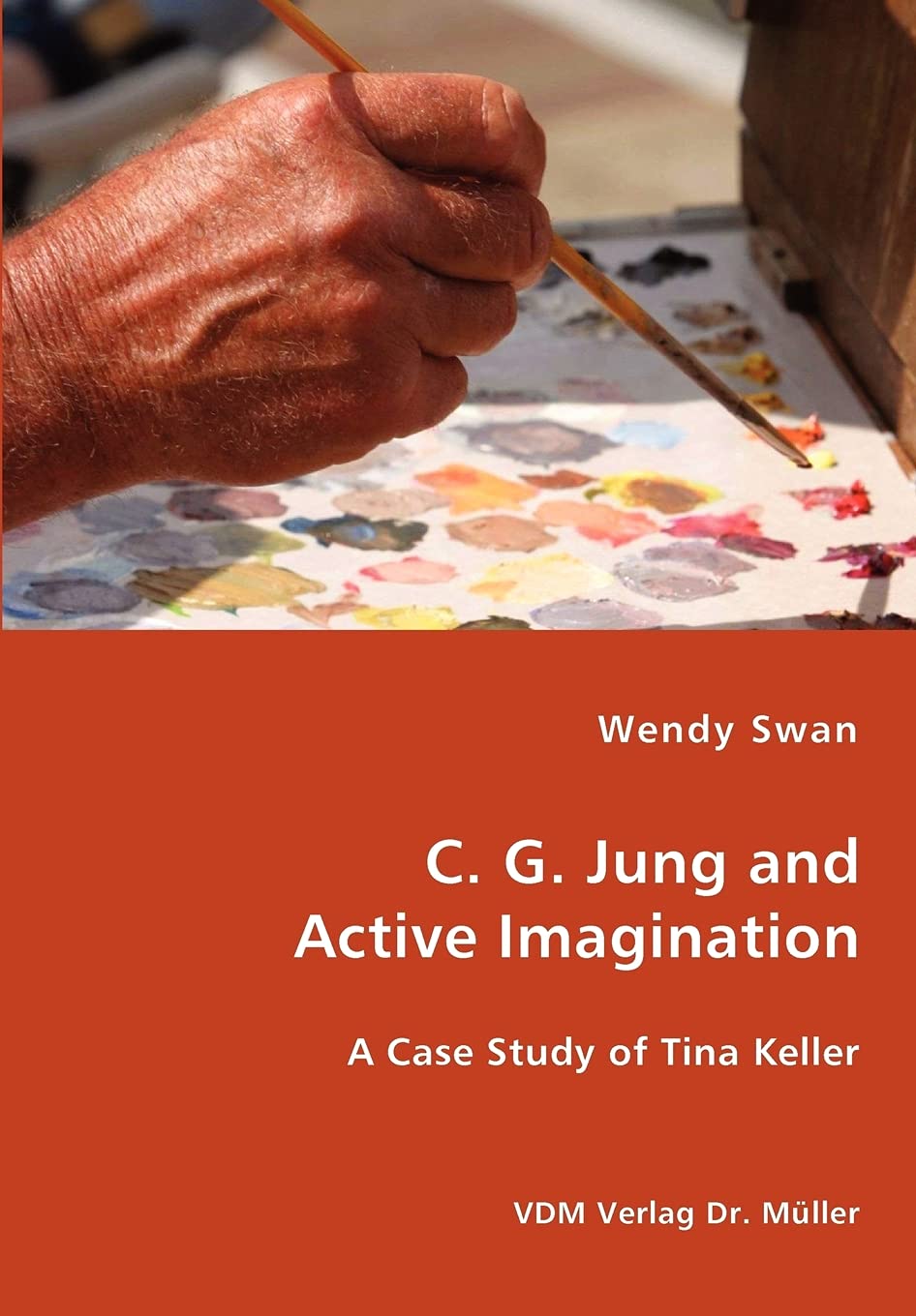C. G. Jung and Active Imagination: A Case Study of Tina Keller Psychology