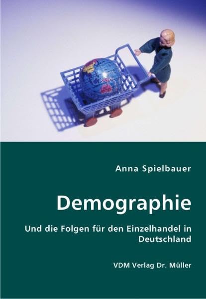 Demographie: Und die Folgen für den Einzelhandel in Deutschland Law