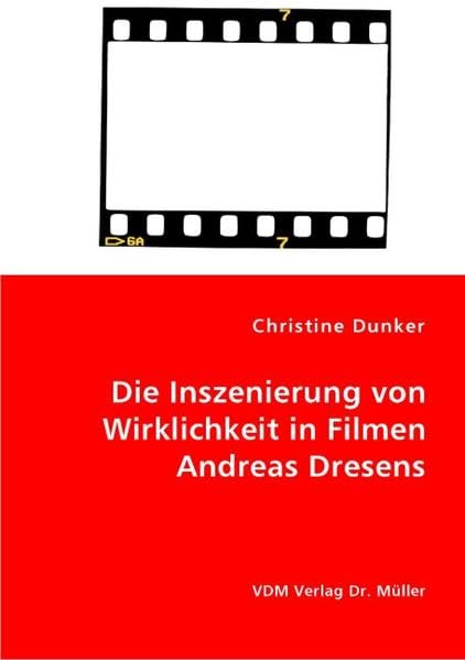 Die Inszenierung von Wirklichkeit in Filmen Andreas Dresens Law