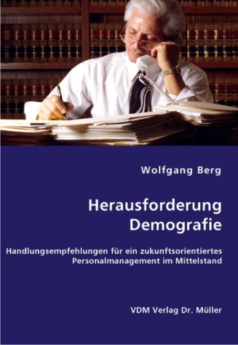 Herausforderung Demografie Business & Technology