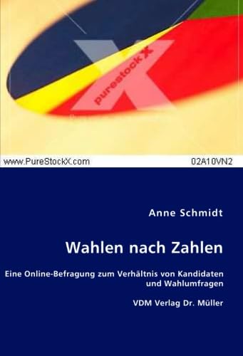 Wahlen nach Zahlen: Eine Online-Befragung zum Verhältnis von Kandidaten und Wahlumfragen Law