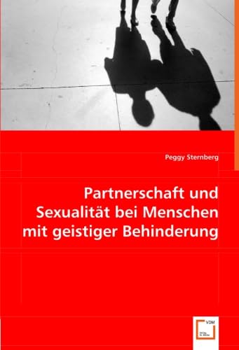 Partnerschaft und Sexualität bei Menschen mit geistiger Behinderung Education & Training
