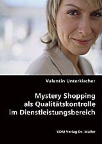 Mystery Shopping als Qualitätskontrolle im Dienstleistungsbereich Books
