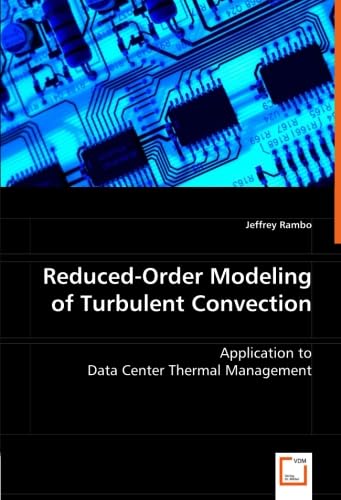Reduced-Order Modeling of Turbulent Convection: Application to Data Center Thermal Management Natural Sciences