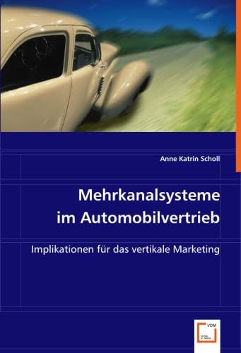 Mehrkanalsysteme im Automobilvertrieb Law