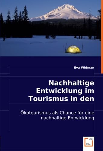 Nachhaltige Entwicklung im Tourismus in den Alpen: Ökotourismus als Chance für eine nachhaltige Entwicklung Law